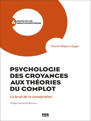 cover image of Psychologie des croyances aux théories du complot